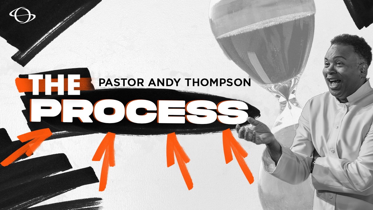 The Process - World Overcomers Christian Church